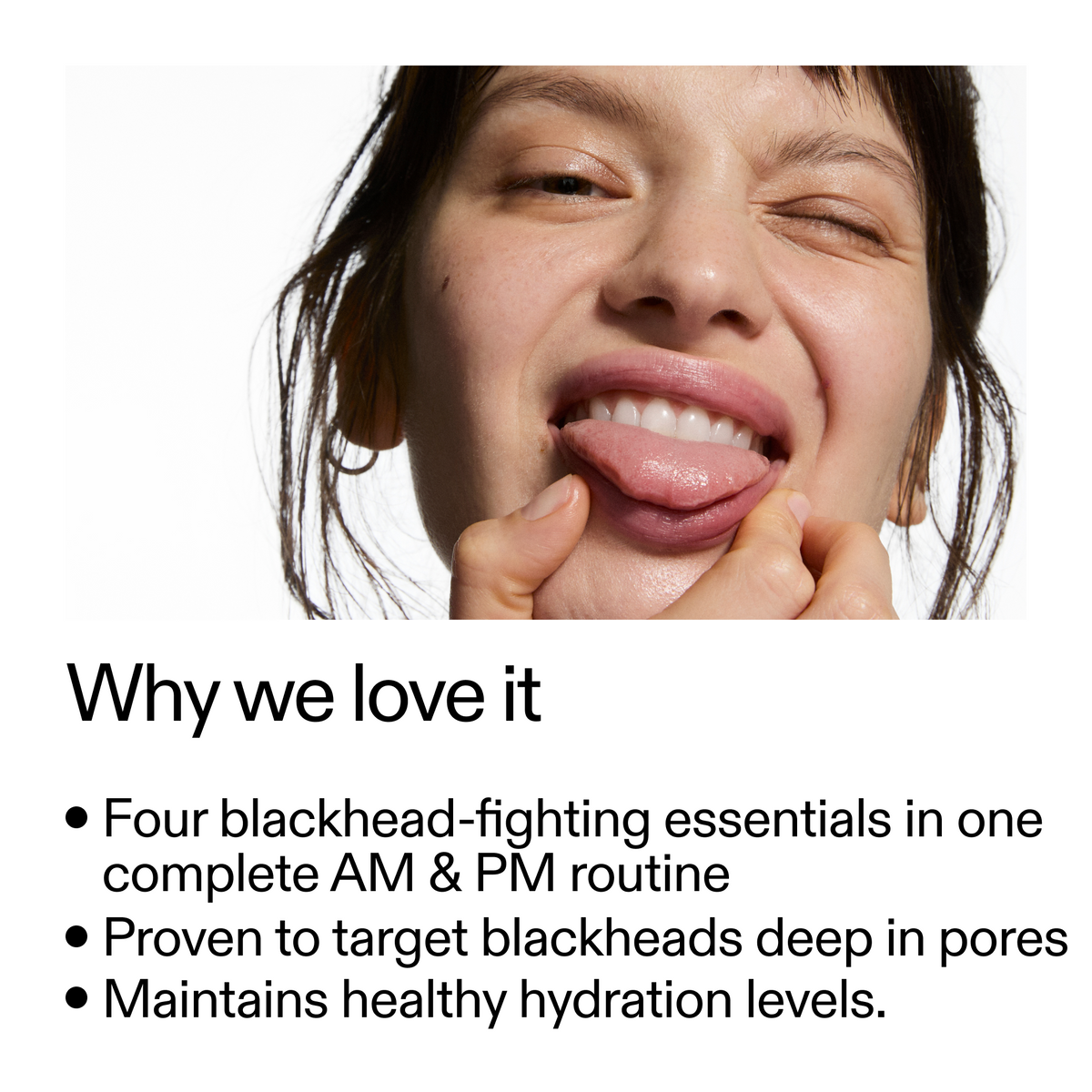 blackhead-routine-j4 Blackhead_Routine_Why_We_2000x2000_3724a39a-ef4c-4fd4-8ee7-58cf744f9e32.png