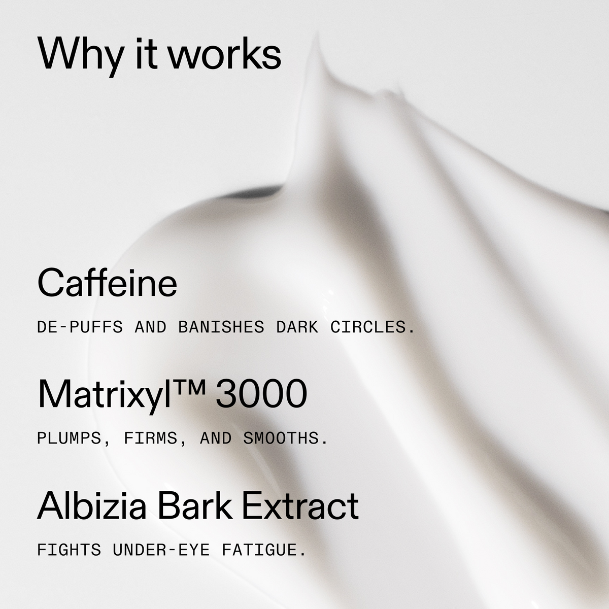 caffeine-eye-cream-z4 Caffeine_Eye_Why_it_works_2000x2000_fa0118f9-400f-4f52-8f34-aeb50229442c.png