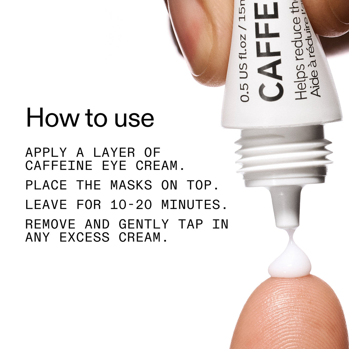 reusable-eye-patches-and-caffeine-eye-cream-duo-d3 EyePatches_CaffeineEyeCream_Duo_Howtouse_2000x2000_cc444253-3d8e-49d9-bac9-71687008b63f.jpg