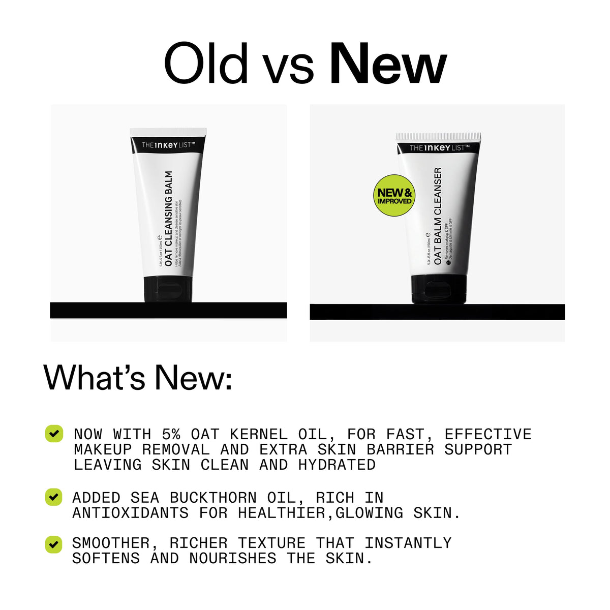 oat-cleansing-balm-150ml-u2 OatBalmCleanser_OldvsNew_2000x2000_150ml.jpg